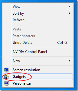 Right Click and Choose Gadgets fromt the Menu