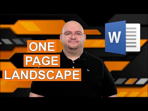 HOW TO MAKE A SINGLE PAGE LANDSCAPE: In Word