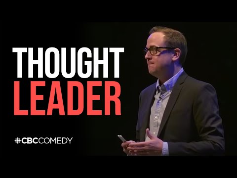‘Thought Leader’ gives talk that will inspire your thoughts | CBC Radio (Comedy/Satire Skit)