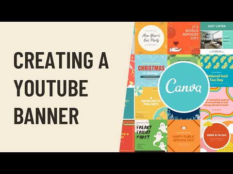 Canva: Creating A YouTube Banner