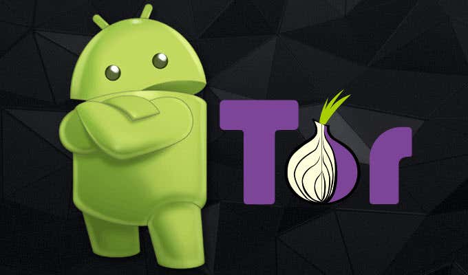 How To Set Up & Use Tor On Android image 2