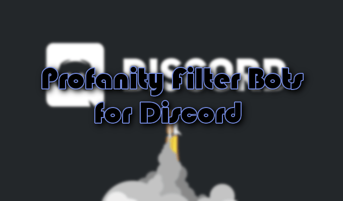 Discord Filter Bots Block “Bad Words” image