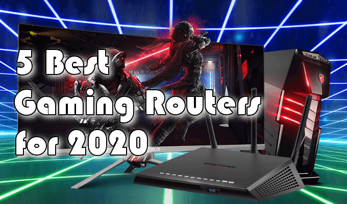 5-Best-Gaming-Routers-for-2020 - Online Tech Tips 5 Best Gaming Routers for 2020 image