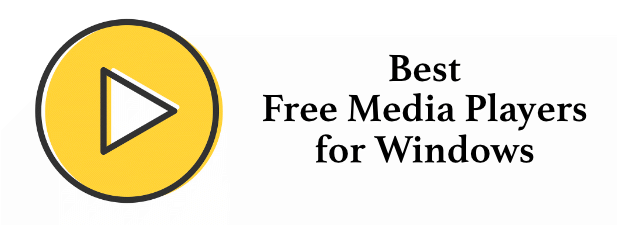 Top 10 Best Free Windows Video Player for Windows