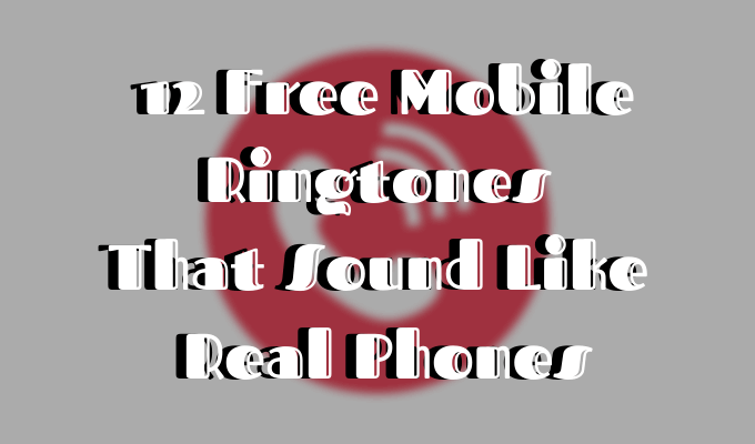 12 Free Mobile Ringtones That Sound Like Real Phones image