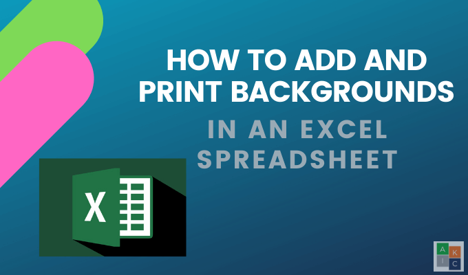 How to Add and Print Excel Background Images