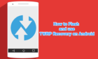 How a Custom Recovery With TWRP Works On Android image