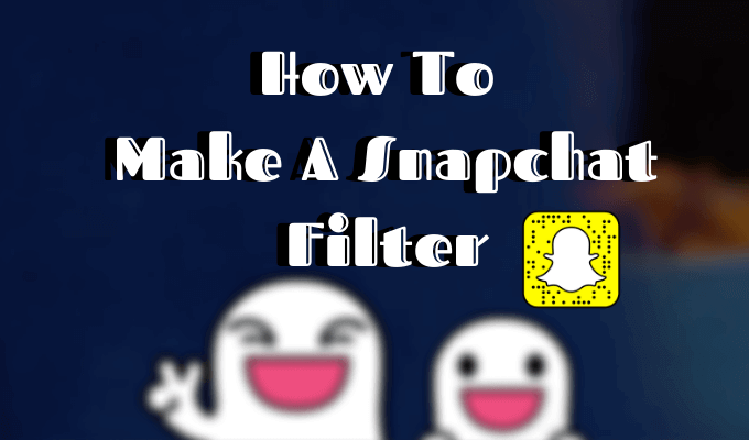 How To Make A Snapchat Filter image 1