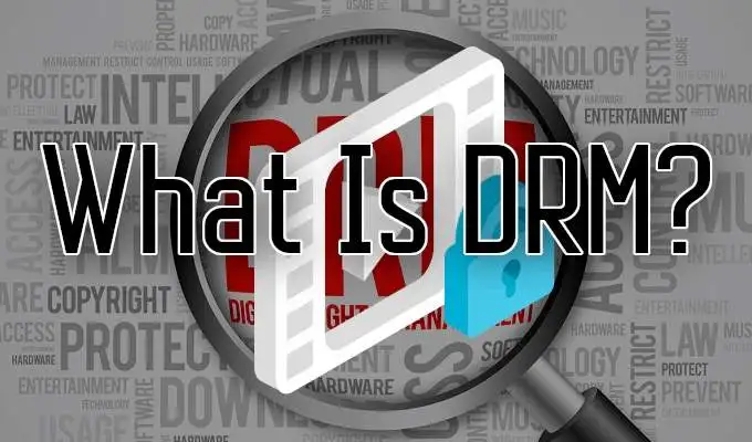 What-is-DRM - Online Tech Tips OTT Explains : What Is DRM? image