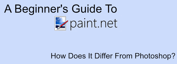 A Beginner’s Guide To Paint.NET & How Does It Differ From Photoshop? image