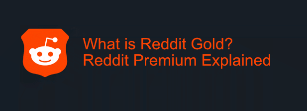 What Is Reddit Gold? image 1