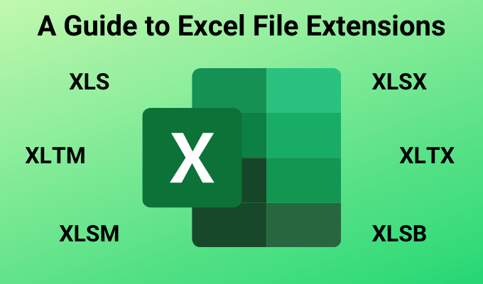 A Guide To All Excel File Extensions & What They Mean image