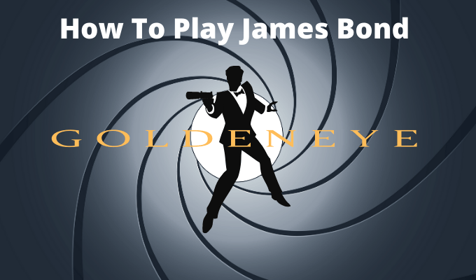 How To Play James Bond Goldeneye on a PC image