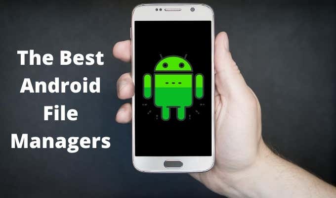 What Is The Best File Manager For Android? We Look At 5 image