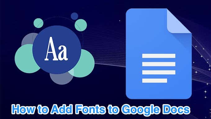 How To Add Fonts To Google Docs image