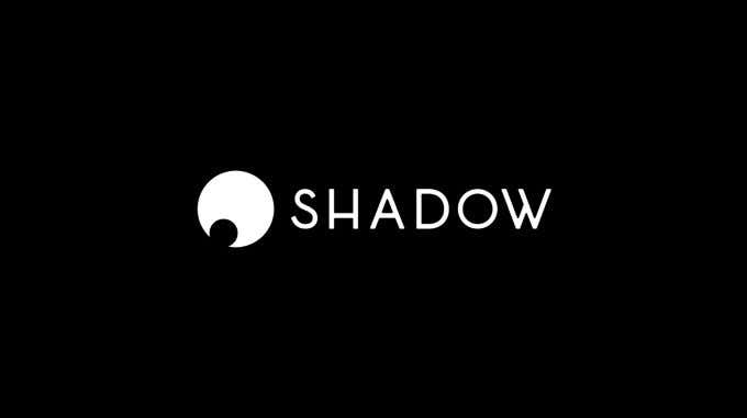 How Shadow Cloud Gaming Lets You Play Games On Rigs You Don t Have - 99