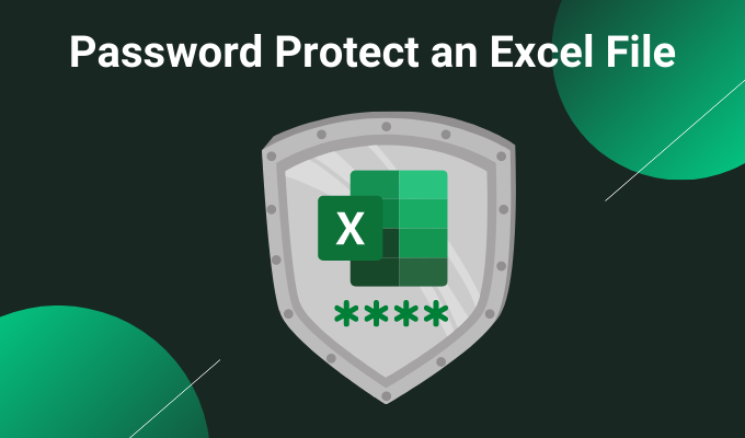 How to Securely Password Protect an Excel File image