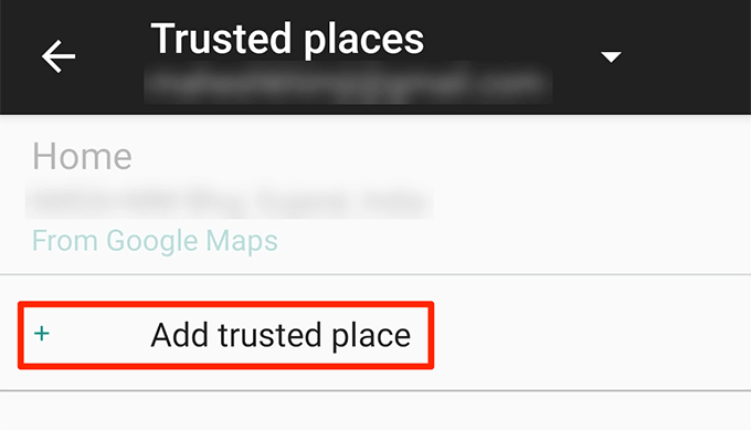 How To Set Up Trusted Places In Android Smart Lock image 2