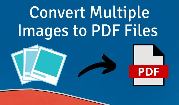 convert-images-to-pdf-copy - Online Tech Tips How to Convert Multiple Images into PDF Files image