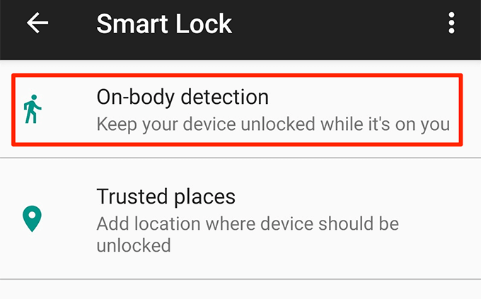 on-body-detection - Online Tech Tips How To Set Up On-Body Detection In Android Smart Lock image 3 - on-body-detection