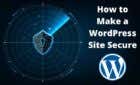 How to Make a WordPress Site Secure image