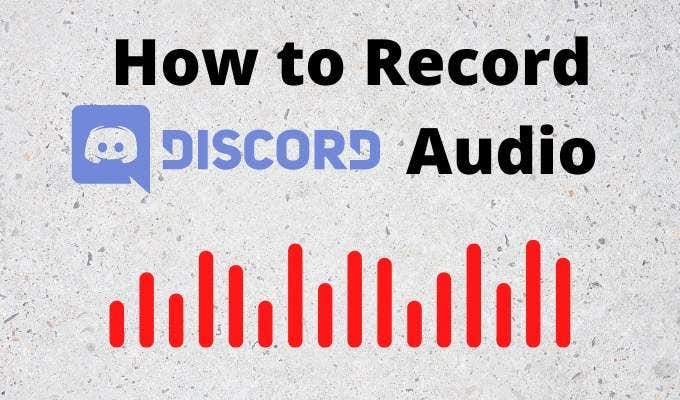 How to Record Discord Audio image