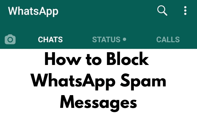 How to Block WhatsApp Spam Messages image