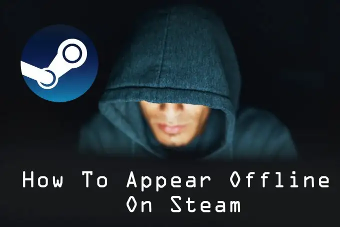 How to Appear Offline on Steam