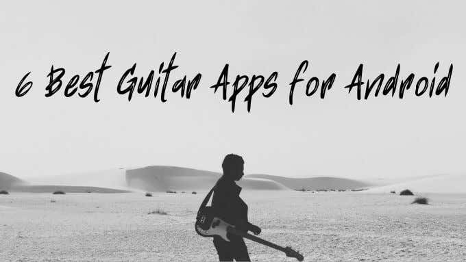 6 Best Guitar Apps for Android image