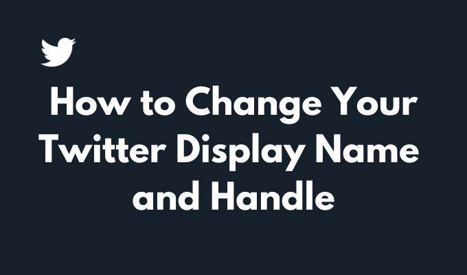 How to Change Your Twitter Display Name and Handle image