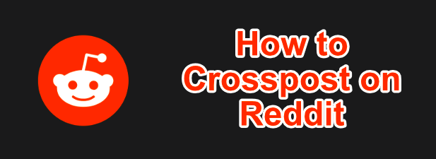 How to Crosspost on Reddit image