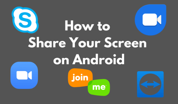 How to Share Your Screen on Android