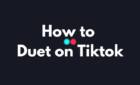 How to Duet on Tiktok image