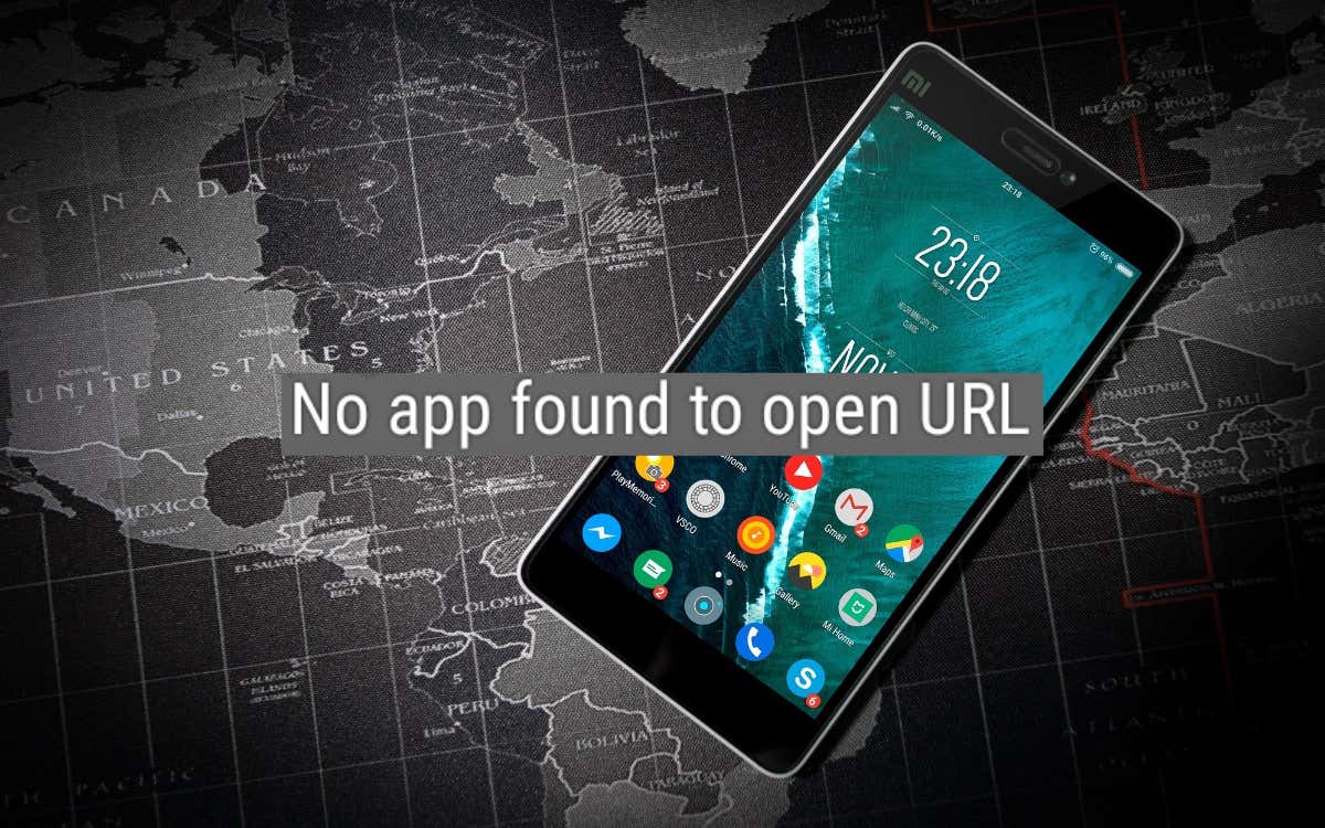 9 Ways to Fix “No App Found to Open URL” in Android
