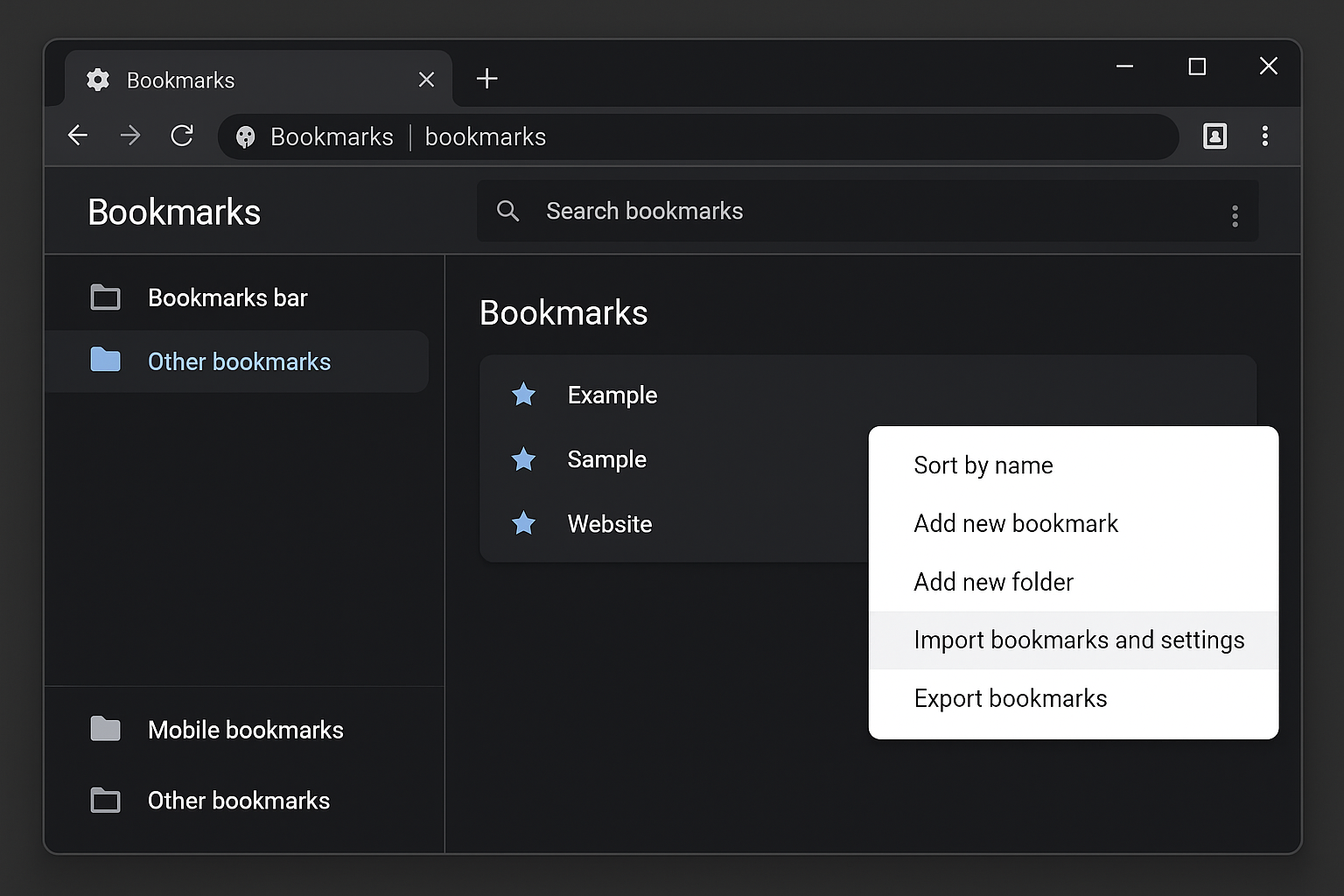 Chrome bookmark manager three-dot menu with Import bookmarks and settings highlighted