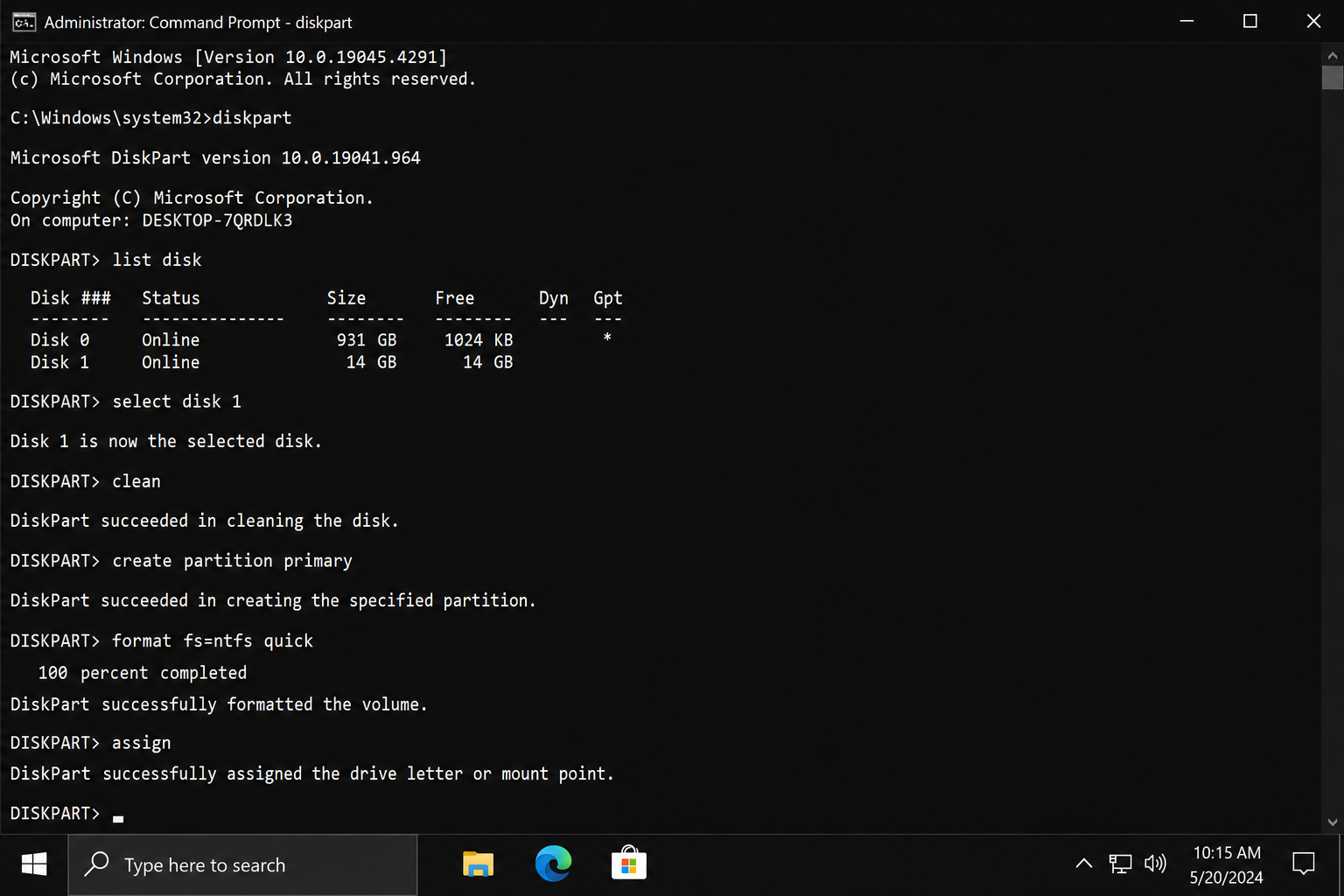 Command Prompt showing completed DiskPart commands including clean, create partition primary, format fs=ntfs quick, and assign with success messages