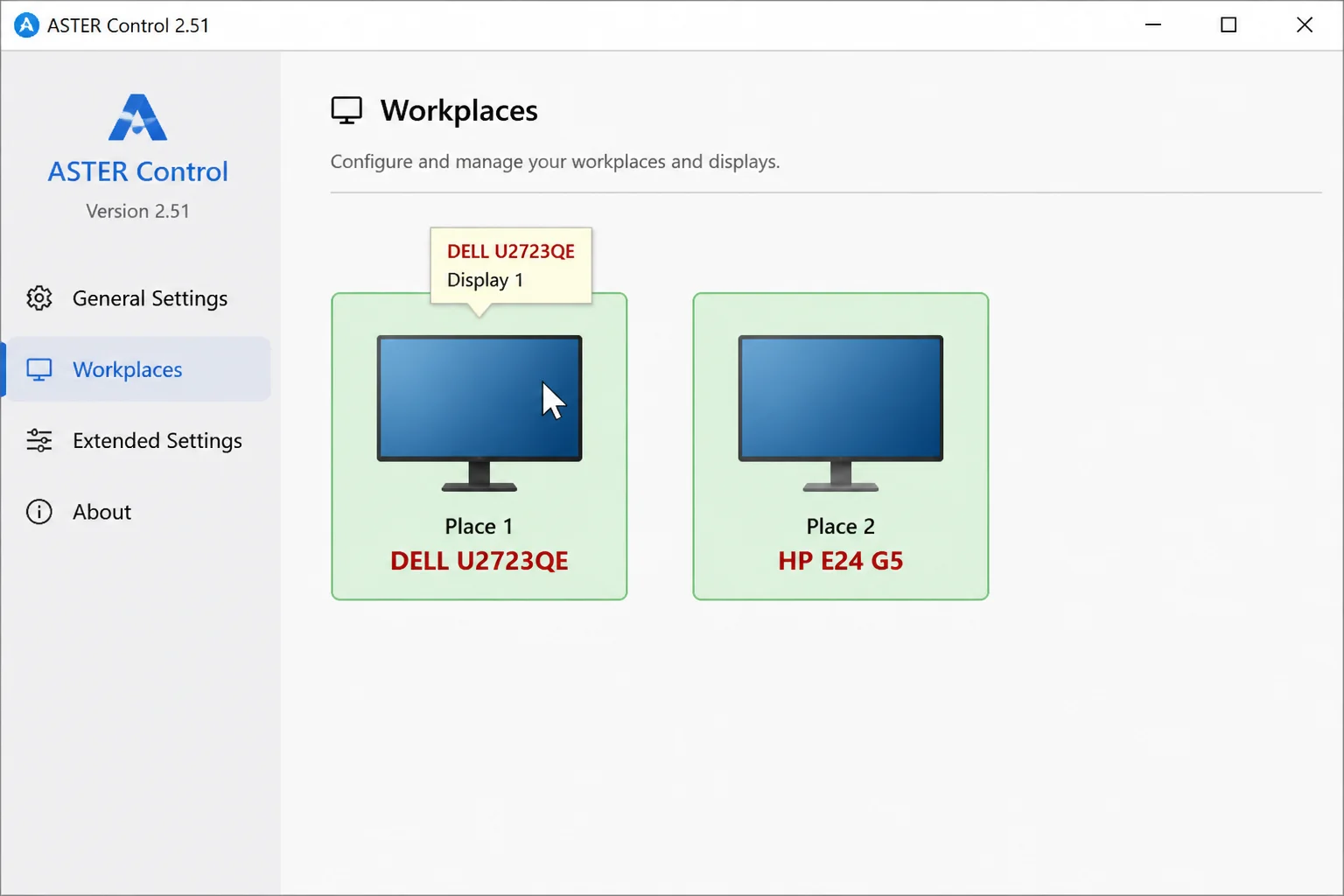 ASTER Workplaces tab with the cursor hovering over a monitor graphic to reveal the display name tooltip